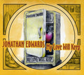 Edwards,jonathan - My Love Will Keep - Music CD