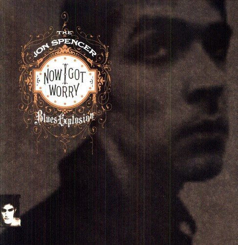 Now I Got Worry [LP] Vinyl Record