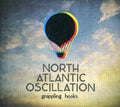 North Atlantic Oscillation - Grappling Hooks - Music CD