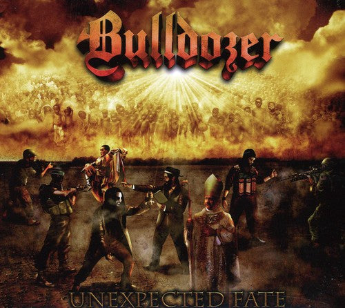 Bulldozer - Unexpected Fate - Music CD