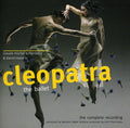 Northern Ballet Sinfonia Conducted By John Pryce - Cleopatra-the Ballet - Music CD