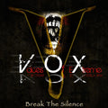 Vox - Break The Silence - Music CD