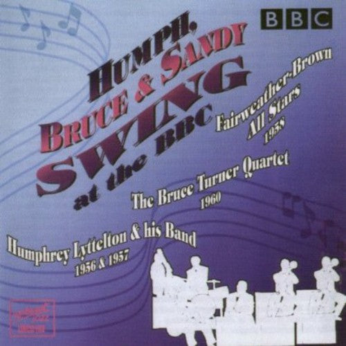 Lyttelton,humphrey / Turner,bruce / Brown,sandy - Swing At The Bbc - Music CD