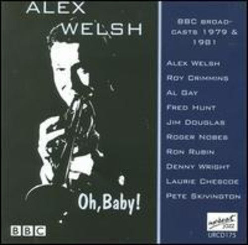 Welsh,alex - Oh Baby - Music CD