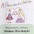 Assumpcao,marcos - Princesa & A Ervilha - Music CD