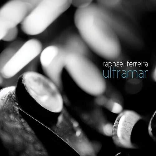 Ferreira,raphael - Ultramar - Music CD