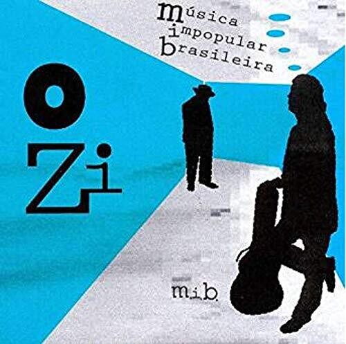Zi - Musica Impopular Brasileira M.i.b. - Music CD
