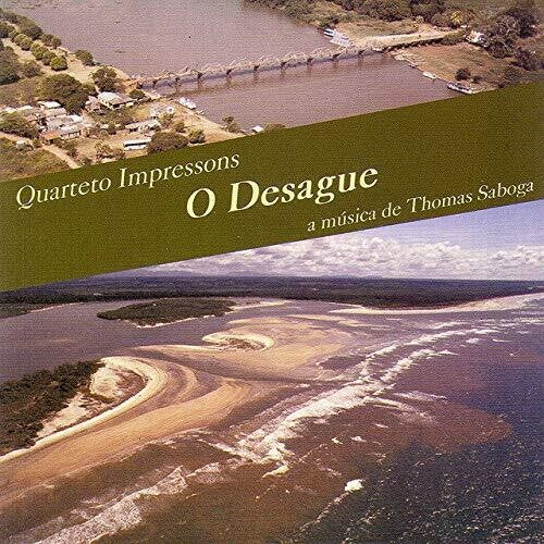 Quarteto Impressons - Desague: Musica De Thomas Saboga - Music CD
