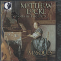 Locke / Masques - Consorts In 2 Parts - Music CD