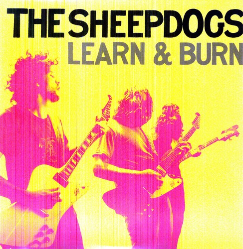 Sheepdogs - Learn & Burn (vinyl) - Vinyl Record