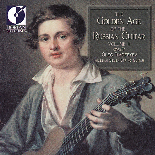 Timofeyev,oleg - Golden Age Of Russian Guitar 2 - Music CD