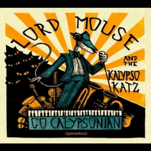 Lord Mouse & The Kalypso Katz - Go Calypsonian - Vinyl Record