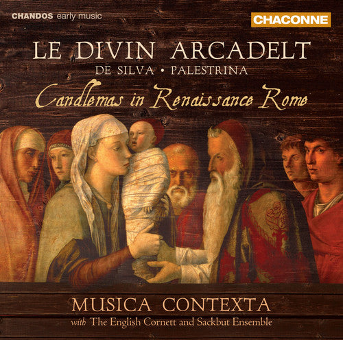 De Silva / Musica Contexta / English Cornett - Candlemass In Renaissance Rome - Music CD