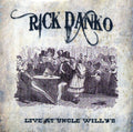 Danko,rick / Manuel,richard - Live At Uncle Willys 1989 - Music CD