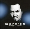 Mark Oh - Magic Power - Music CD