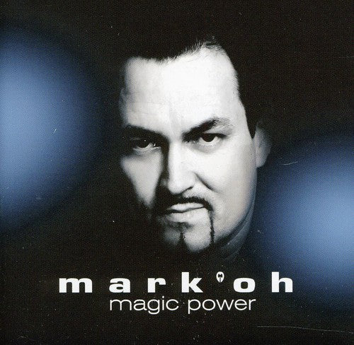 Mark Oh - Magic Power - Music CD