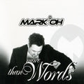 Mark Oh - More Than Words - Music CD