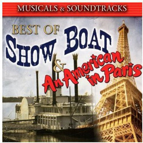 Best Of Show Boat & An America / Various - Best Of Show Boat & An America / Various - Music CD