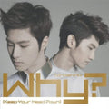Tohoshinki - Why ? (keep Your Head Down) - Music CD