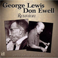 Lewis,george / Eweel,don - Reunion - Music CD