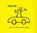 Teitur - Let The Dog Drive Home - Music CD