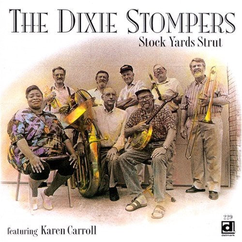 Dixie Stompers - Stock Yards Strut - Music CD