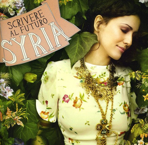 Syria - Scrivere Al Futuro - Music CD
