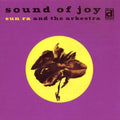 Sun Ra - Sound Of Joy - Music CD