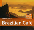Various Artists - Rough Guide To Brazilian Cafe - Music CD