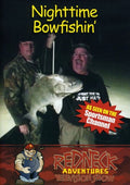 Nighttime Bowfishin - Nighttime Bowfishin - DVD
