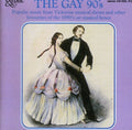Gay 90's / Various - Gay 90's / Various - Music CD