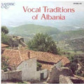 Vocal Traditions Of Albania / Various - Vocal Traditions Of Albania / Various - Music CD