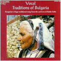Vocal Traditions Of Bulgaria / Various - Vocal Traditions Of Bulgaria / Various - Music CD