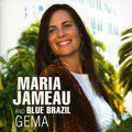 Jameau,maria/blue Brazil - Gema - Music CD