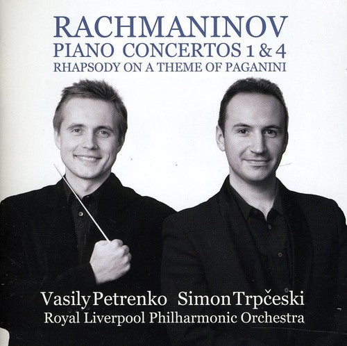 Rachmaninov / Trpceski / Petrenko - Piano Concertos 1 & 4 - Music CD