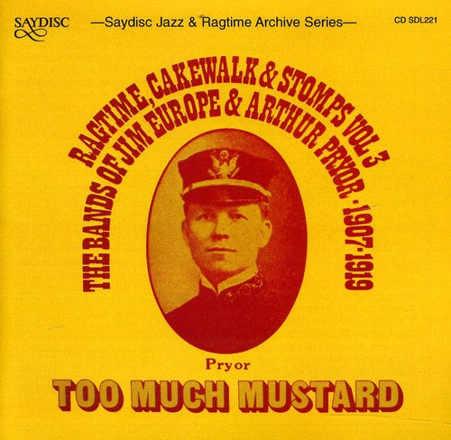 Europe,jim / Pryor,arthur - Too Much Mustard - Music CD