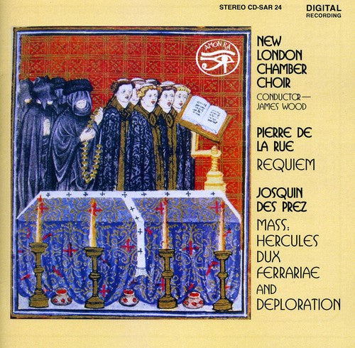Des Pres / De La Rue / New London Chamber Choir - Josquin Des Prez / Pierre De La Rue - Music CD