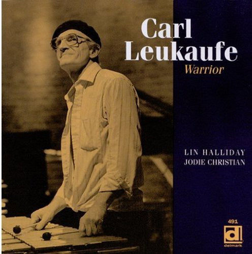 Leukaufe,carl - Warrior - Music CD