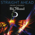 Gran Canaria Big Band - Straight Ahead - Music CD