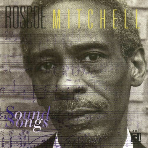 Mitchell,roscoe - Sound Songs (2 Cd) - Music CD