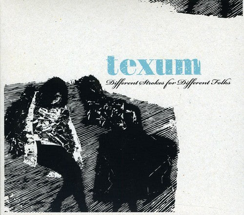 Texum - Different Strokes For Different Folks - Music CD