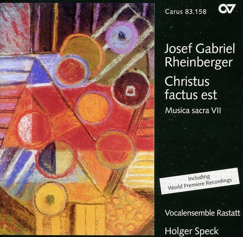 Rheinberger / Berning / Speck / Vocalens Rastatt - Christus Factus Est / Musica Sacra Vii - Music CD