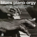 Blues Piano Orgy / Various - Blues Piano Orgy / Various - Music CD