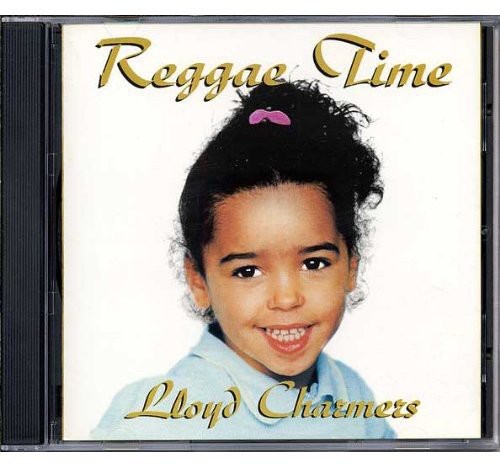 Charmers,lloyd - Reggae Time - Music CD