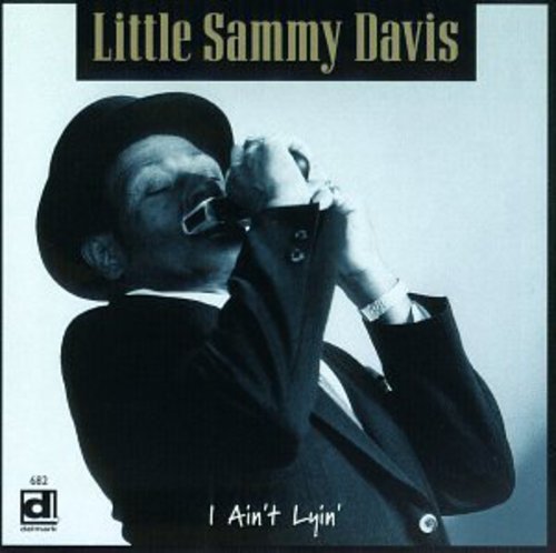 Davis,little Sammy - I Ain't Lyin - Music CD