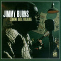 Burns,jimmy - Leaving Here Walking - Music CD