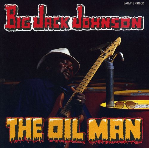 Johnson,big Jack - Oil Man - Music CD