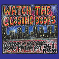 Watch The Closing Doors / Various - Watch The Closing Doors / Various - Vinyl Record
