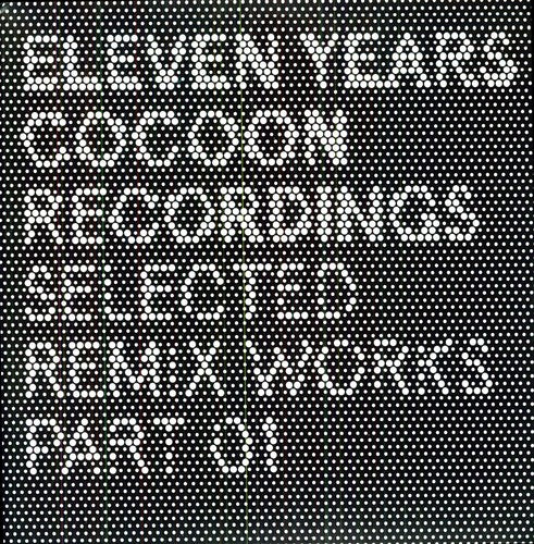 Eleven Years Cocoon / Various - Eleven Years Cocoon Recordings Selected Remix - Vinyl Record