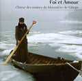 Choeur Des Moines Du Monastere De Valaam - Foi Et Amour - Music CD